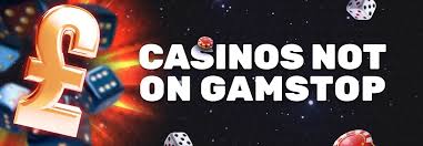 Exploring Not on Gamstop Casinos A Comprehensive Guide